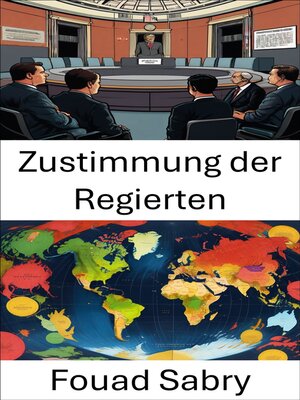 cover image of Zustimmung der Regierten